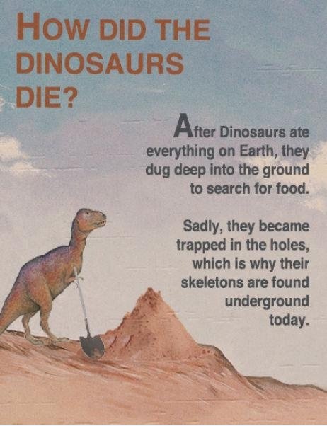 Ihre Paläontologen gelogen. Hier ist wirklich das, was passiert ist.