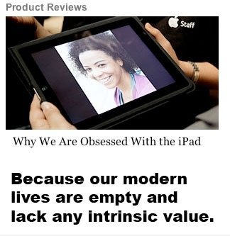 Warum sind wir mit dem iPad Obsessed
