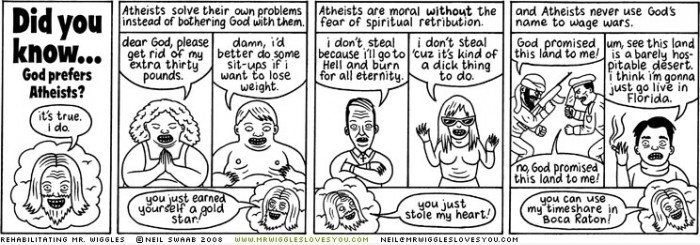 Wussten Sie, Gott bevorzugt Atheisten?