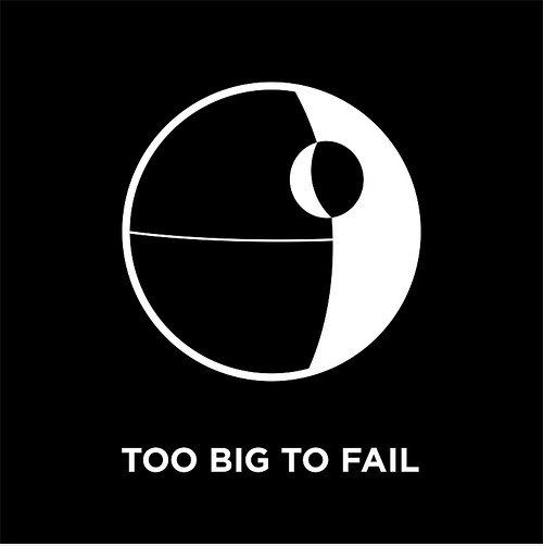 Too big to fail