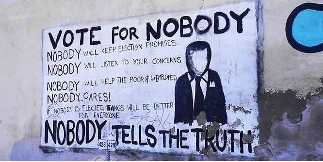 Stimmen Sie ab für niemand, weil niemand die Wahrheit sagt.