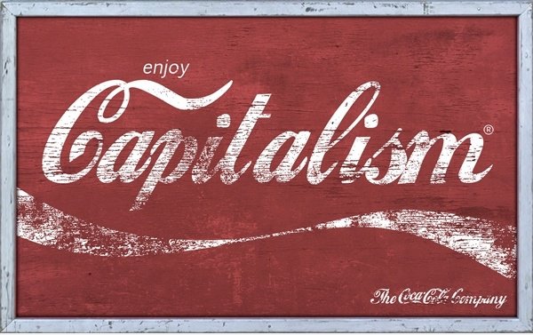 Coca Cola - Genießen Kapitalismus