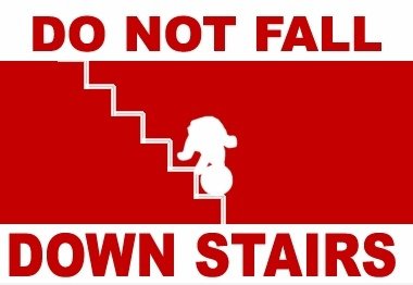 Fallen Sie nicht die Treppe hinunter
