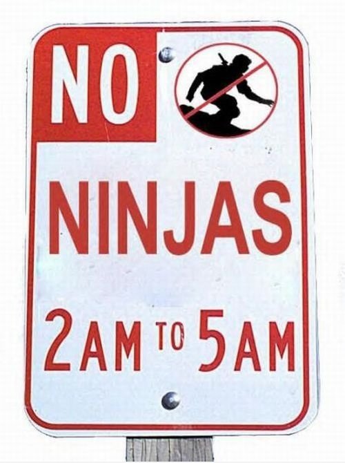Kein Ninjas! Von 2.00 bis 5.00