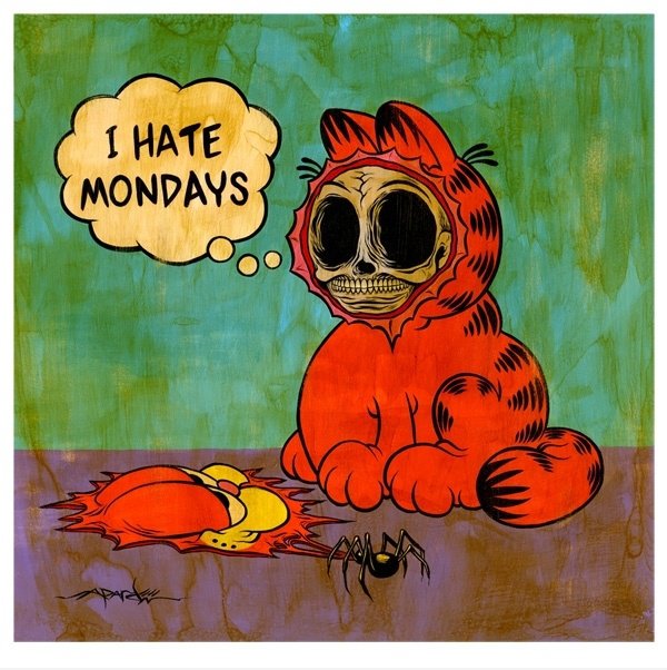 Ich hasse Montag ...