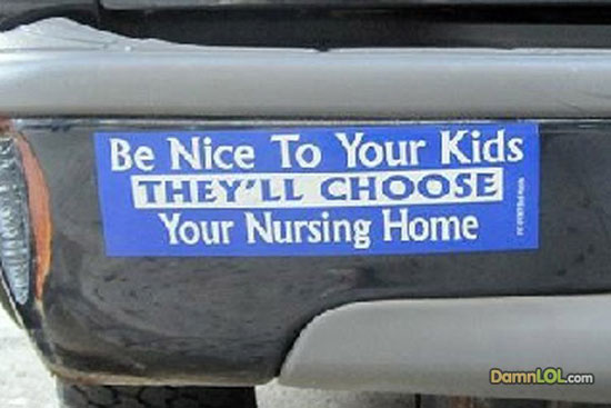 Sei nett zu deinen Kindern !