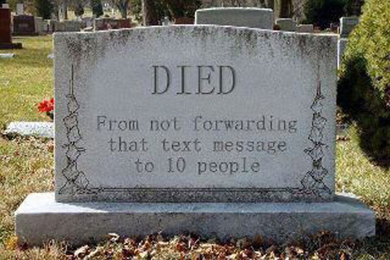 died from not forwarding that text message