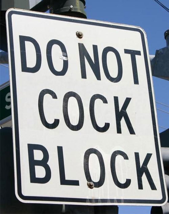 do not cock block