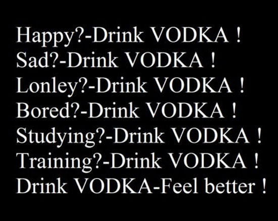 Drink Vodka