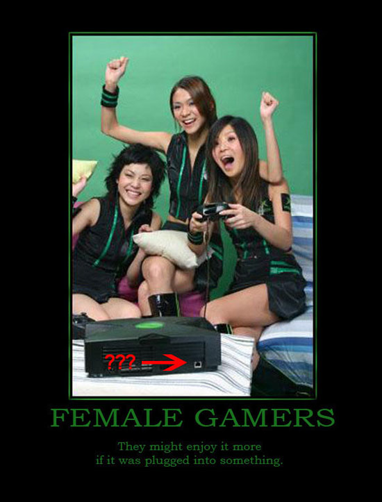 female gamers doing it wrong