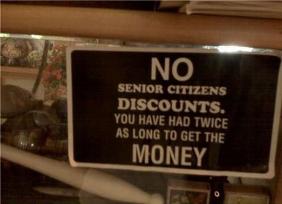 no senior citizens discounts 4312