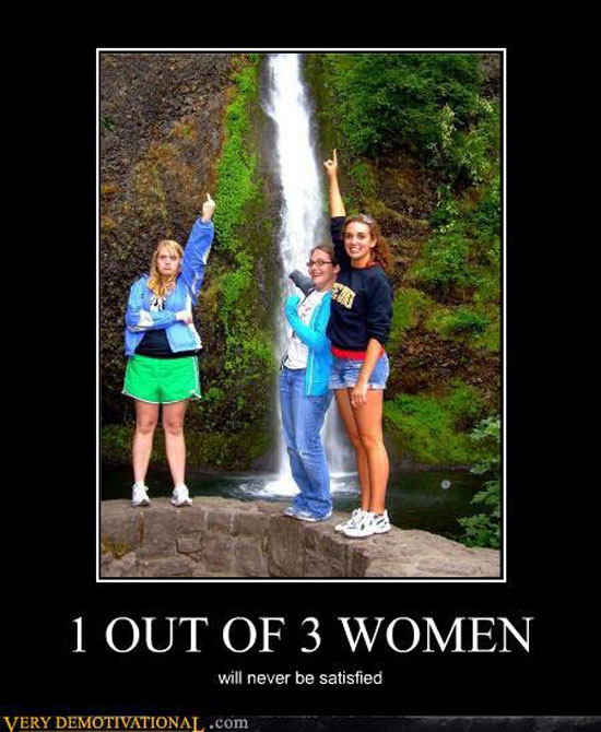 one out of three women never statisfied