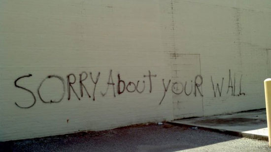 sorry about your wall