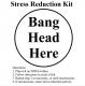 Stress Reduction Kit