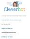 Gothca Cleverbot!