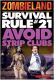 Survival-Rule # 21