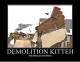 Demolition Kitteh
