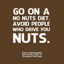 go on a no nuts diet