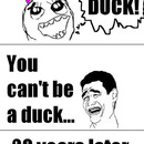 i want to be duck