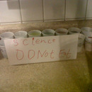 Science - DO Not Eat