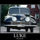 luke im your car